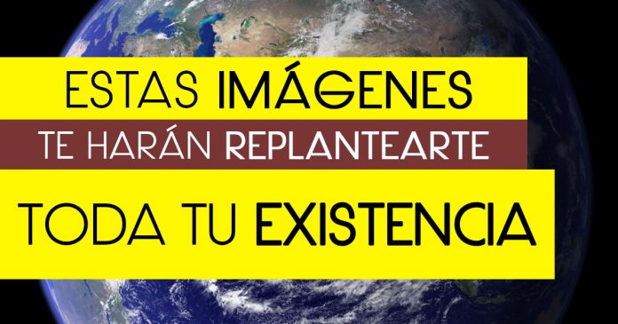 Imagenes que te han replantearte tu existencia BANNER